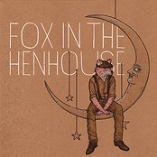 fox in the henhouse