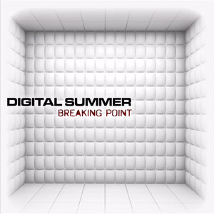 Digital Summer - Breaking Point