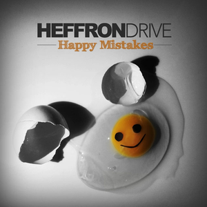Heffron Drive Happy Mistakes Download Free