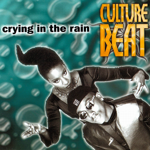 Culture Beat - Crying in the Rain