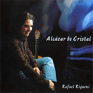 Rafael Riqueni Alcázar De Cristal Rafael Riqueni Alcázar De Cristal