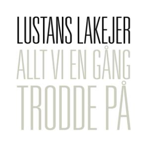 Lustans Lakejer - Raffel I Rangoon Lustans Lakejer - Raffel I Rangoon