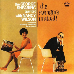 The George Shearing Quintet with Nancy Wilson Chords