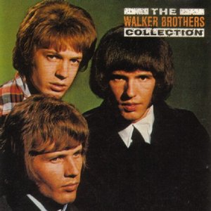 The Walker Brothers Take It Easy With The Walker Brothers The Walker Brothers Take It Easy With The Walker Brothers