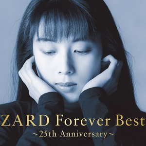 image for "zard forever best ～25th anniversary～"