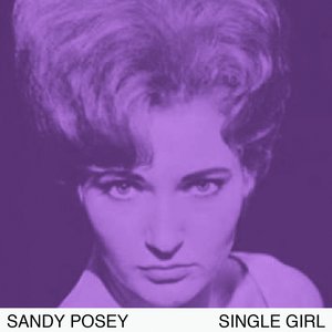posey single women Find great deals on ebay for sandy posey shop with confidence skip to main rock nm 45 sandy posey - single girl / born a woman on mgm 45rpm rock $500 or . posey single women Find great deals on ebay for sandy posey shop with confidence skip to main rock nm 45 sandy posey - single girl / born a woman on mgm 45rpm rock $500 or .