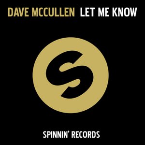 Dave McCullen - Let Me Know Dave McCullen - Let Me Know
