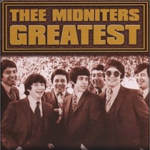 Thee Midniters Unlimited Thee Midniters Unlimited