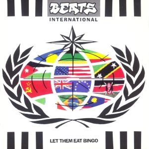 Let Them Eat Bingo by Beats International on Spotify