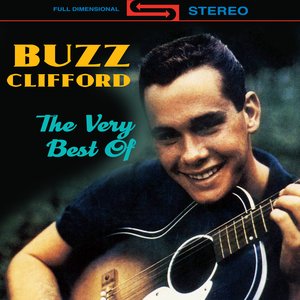 Buzz Clifford — Free listening, videos, concerts, stats and photos at