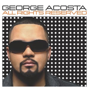 George Acosta — Free Listening, Videos, Concerts, Stats And Photos At ...