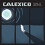 Tapping on the Line lyrics Calexico