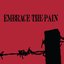Embrace the Pain