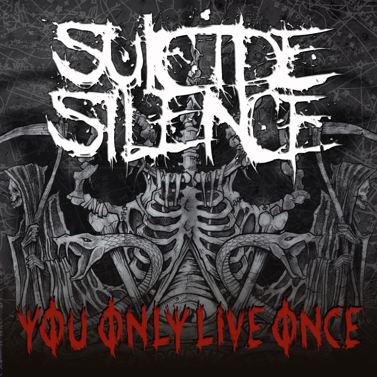 You Only Live Once - Single - Suicide Silence — Listen and discover