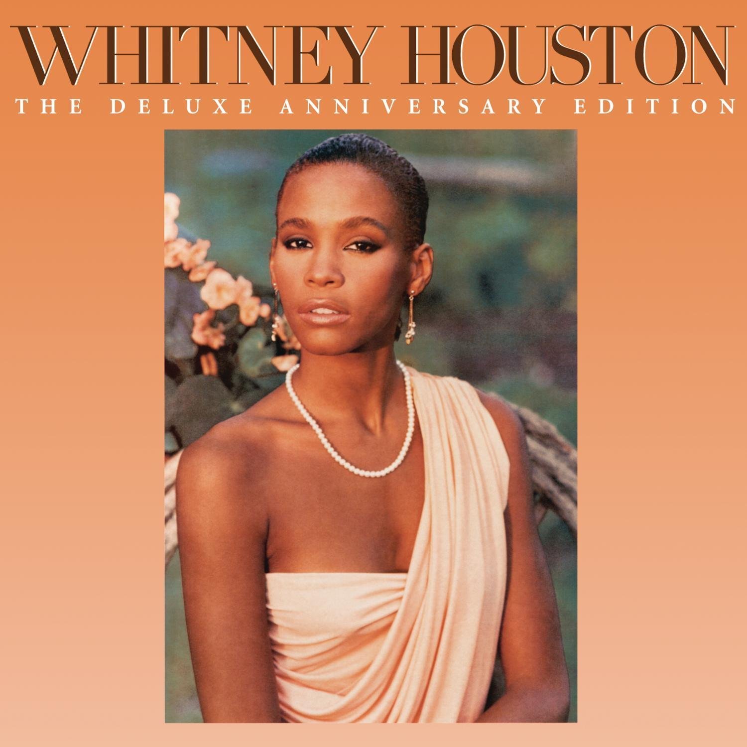 Whitney Houston The Deluxe Anniversary Edition Whitney Houston