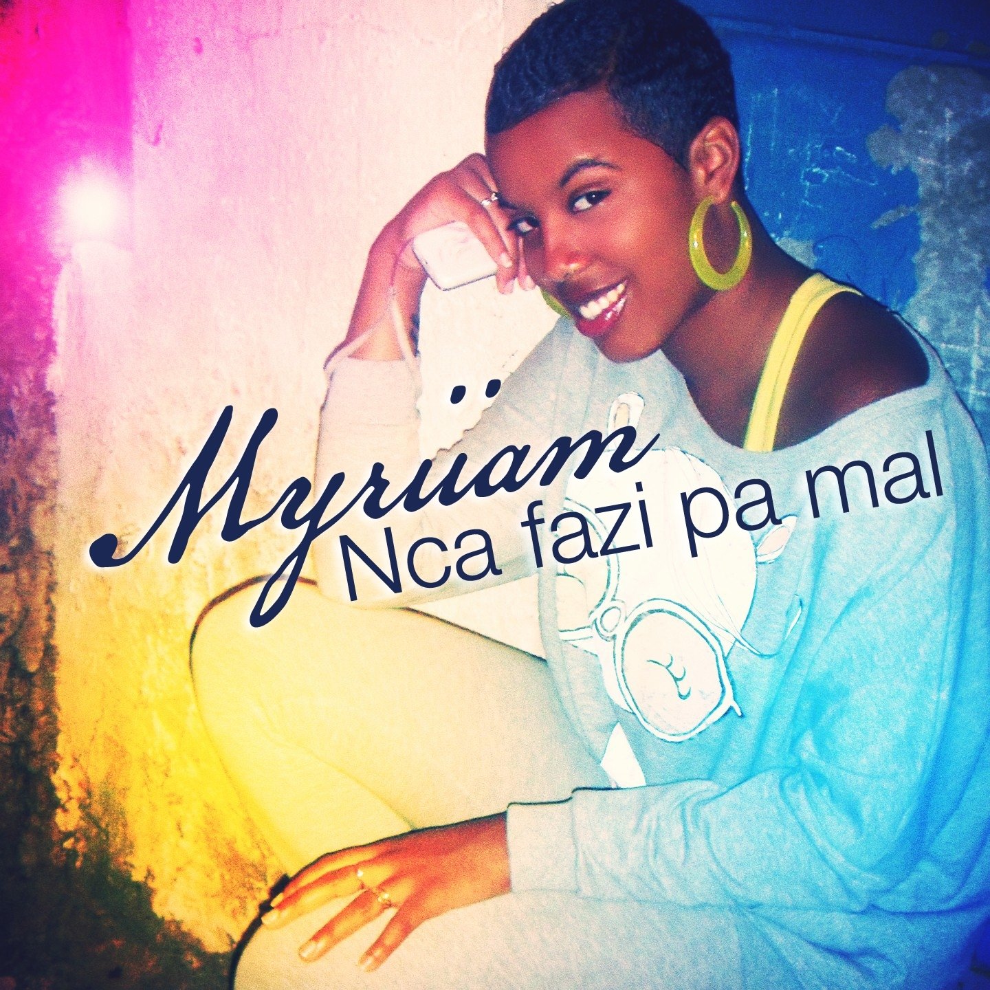 Nca fazi pa mal - Myriiam - Listen and discover