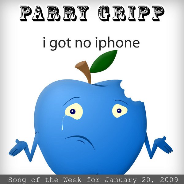 I Got No iPhone: Parry Gripp Song of the Week