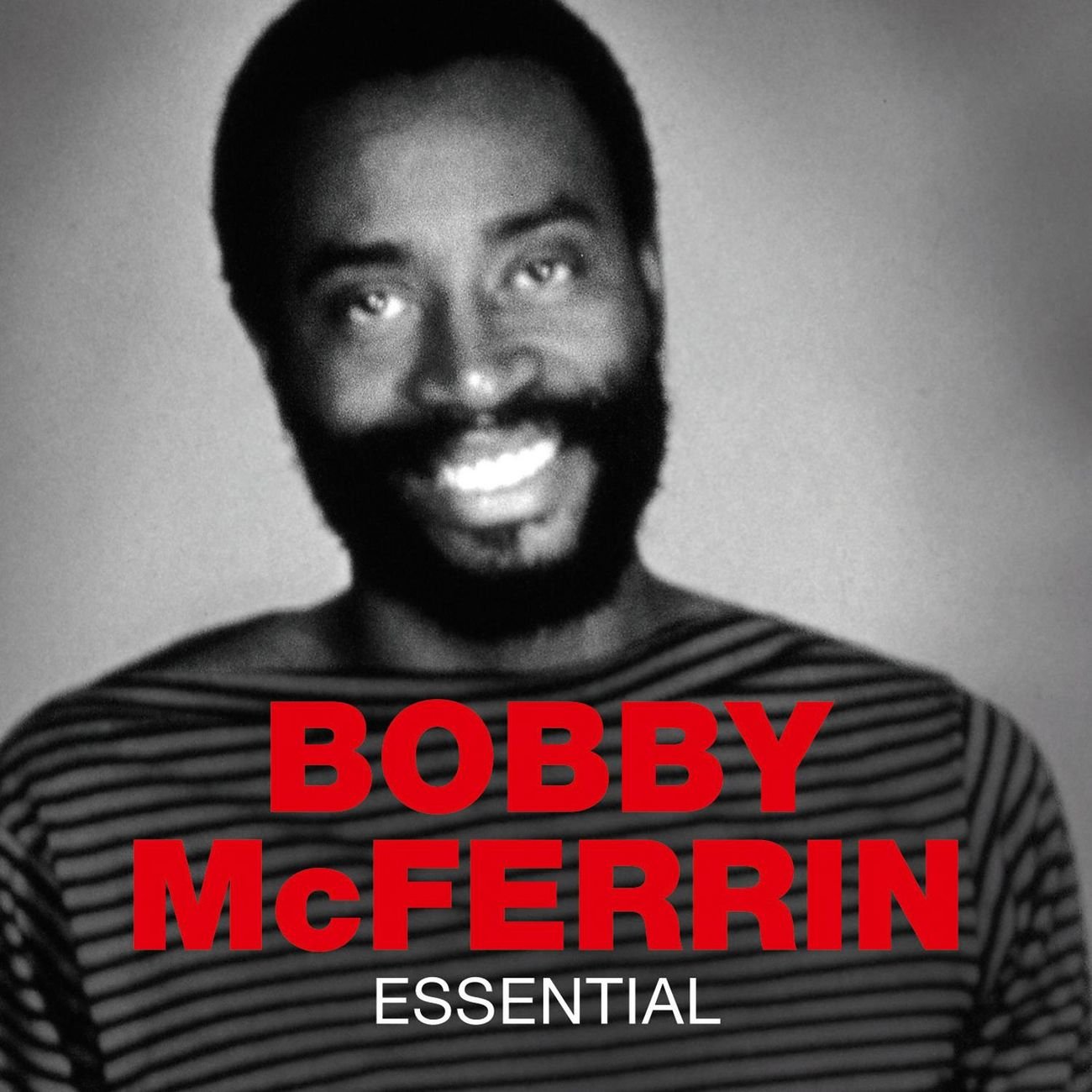 Essential - Bobby McFerrin — Listen And Discover Music At Last.fm