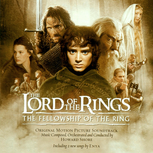 The Lord of the Rings The Fellowship of the Ring Various Artists