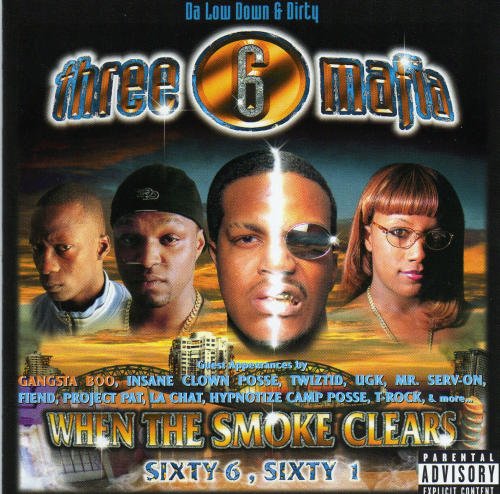 When The Smoke Clears - Three 6 Mafia — Listen and discover music at