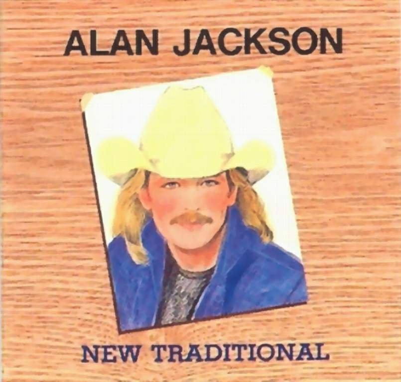 New Traditional Alan Jackson — Listen and discover music at Last.fm