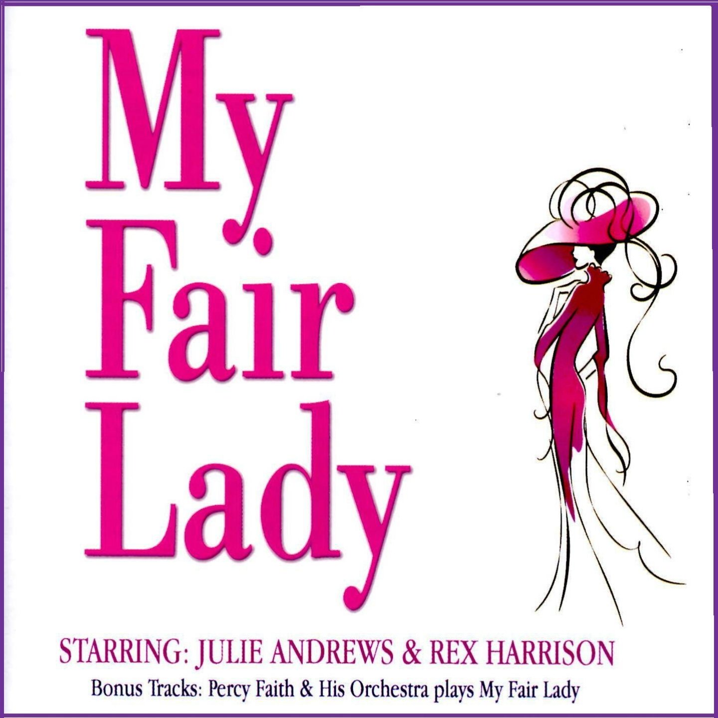 My Fair Lady - Various Artists — Listen and discover music at Last.fm