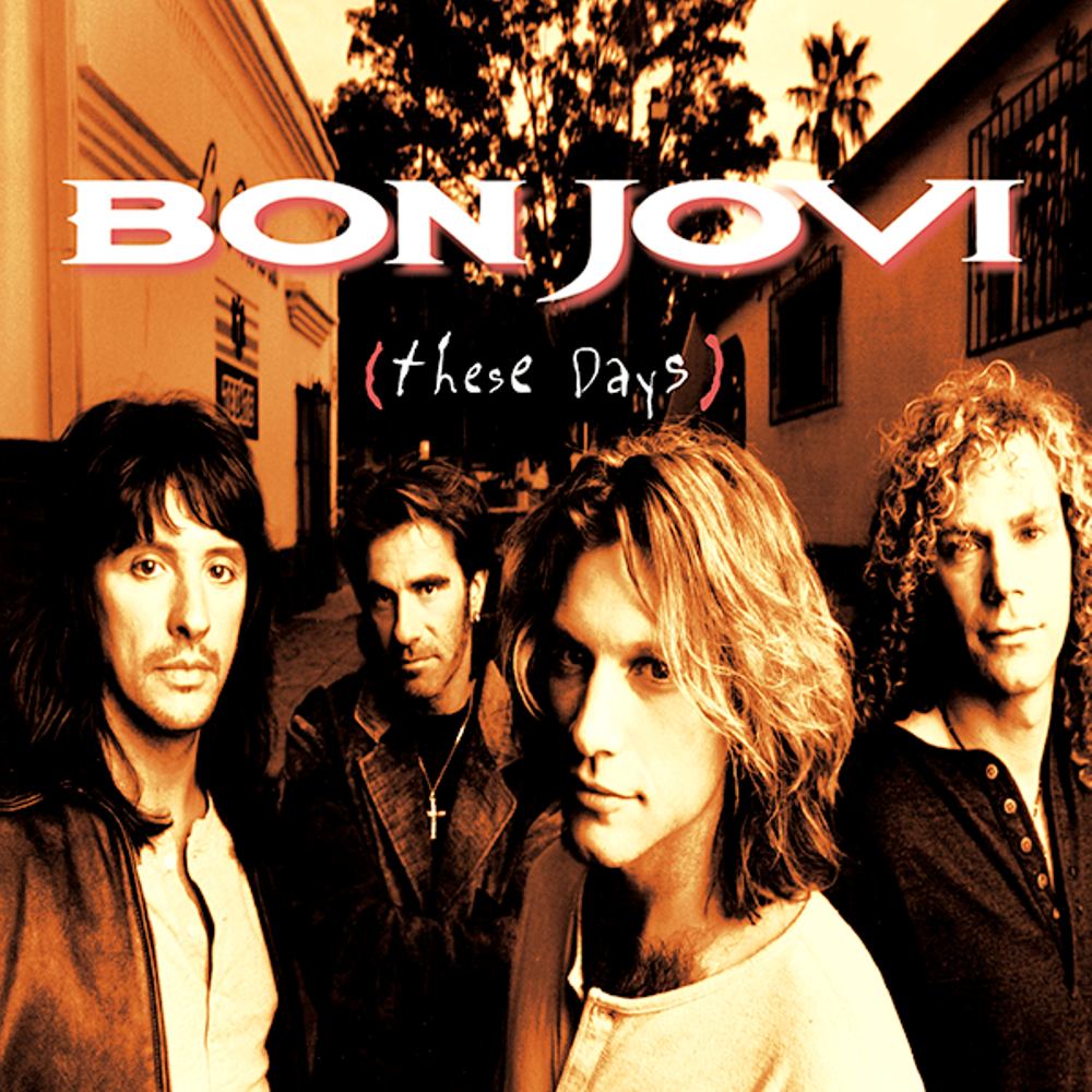 these are the best days of my life bon jovi