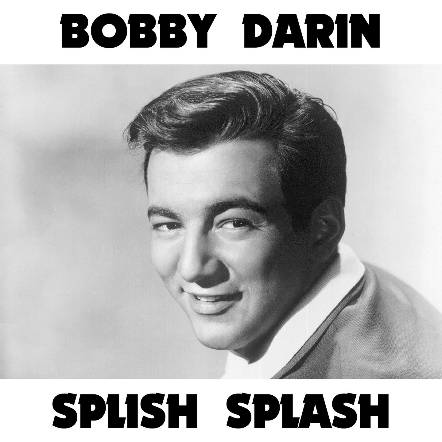 Splish Splash Bobby Darin Listen And Discover Music At Last Fm