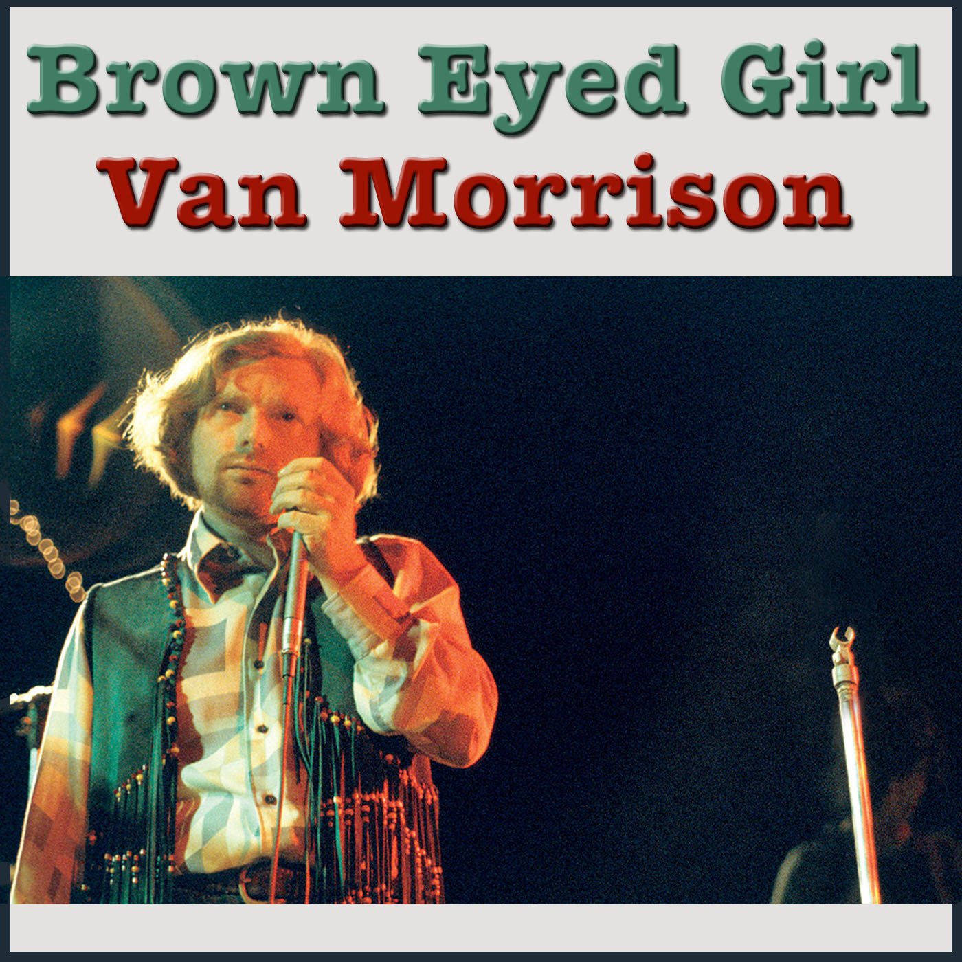 Brown Eyed Girl Van Morrison — Listen and discover music at Last.fm