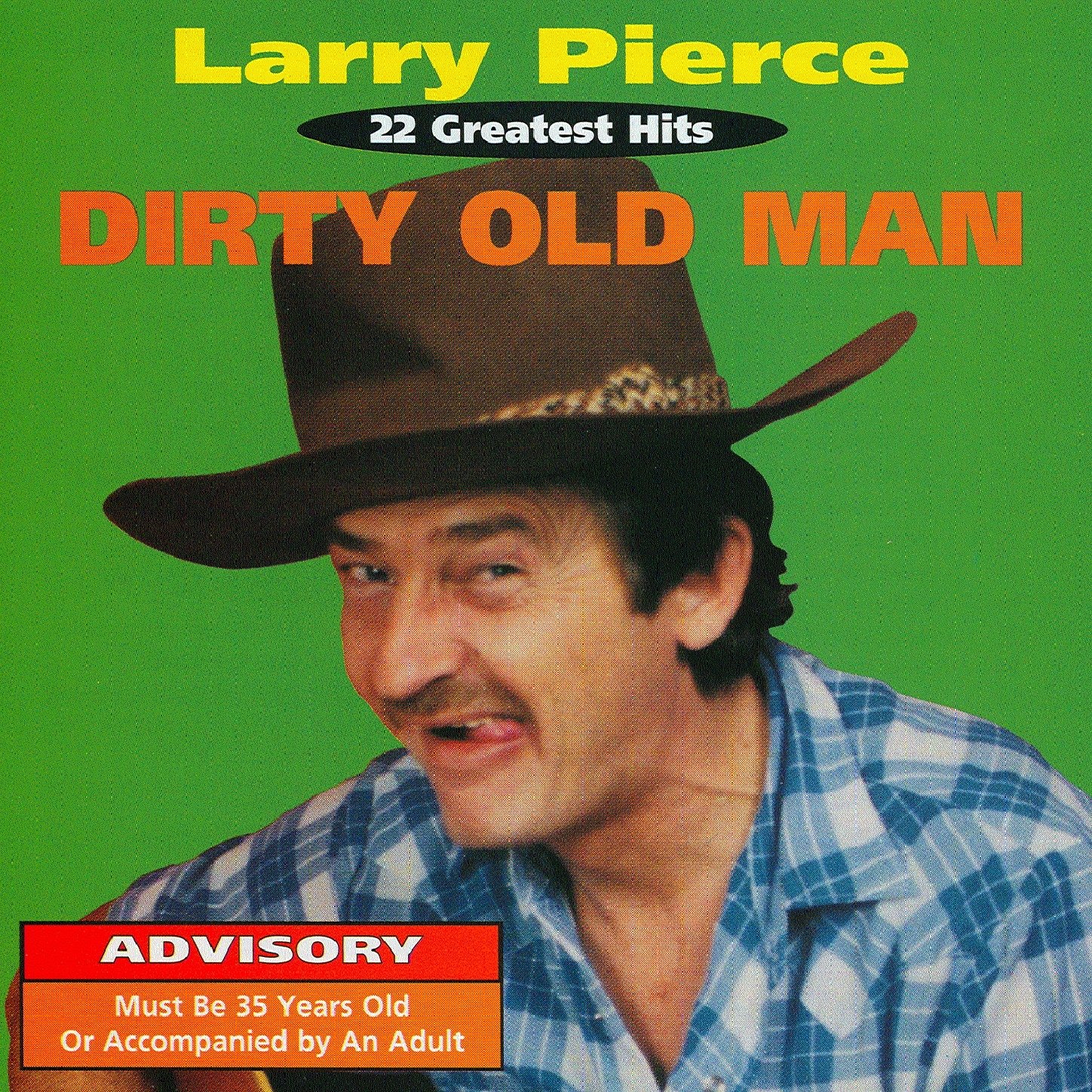 Larry Pierce Dirty Country 28