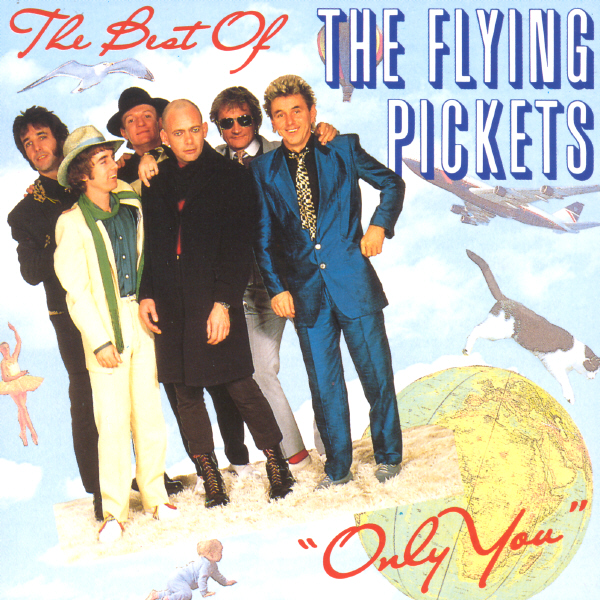 The Best Of The Flying Pickets Flying Pickets — Listen and discover