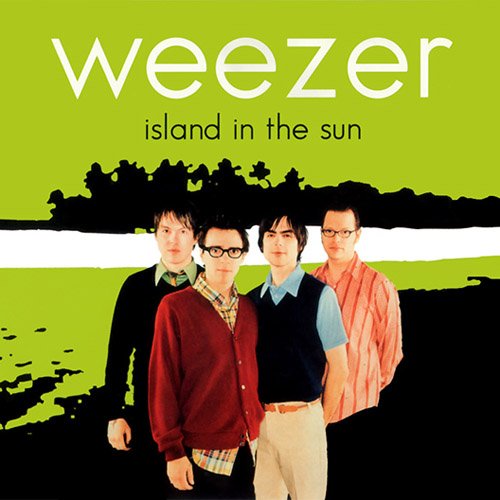 Island In The Sun Weezer — Listen and discover music at Last.fm