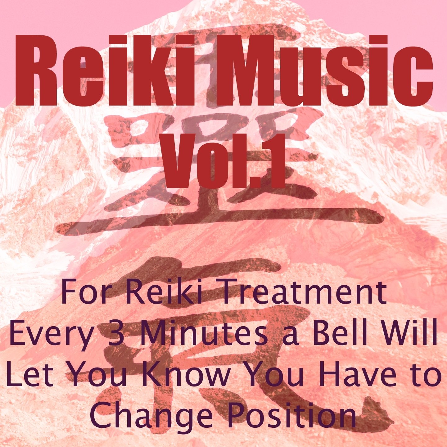 Reiki Music, Vol. 1 (For Reiki Treatment Every 3 Minutes A Bell Will ...