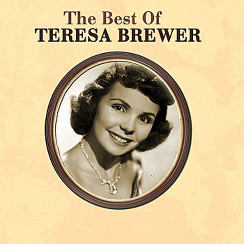 Teresa Brewer — A Sweet Old Fashioned Girl — Listen Watch Download And Discover Music For Free