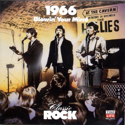 Time-Life Music-Classic Rock- 1966 Blowin' Your Mind - Various Artists