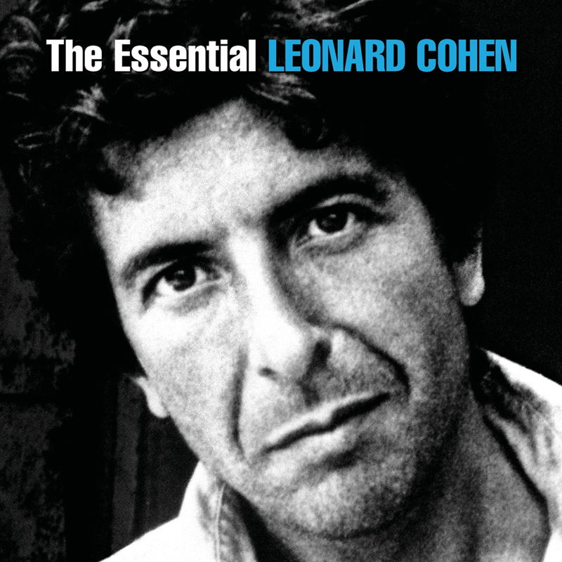 The Essential Leonard Cohen Leonard Cohen — Listen and discover music