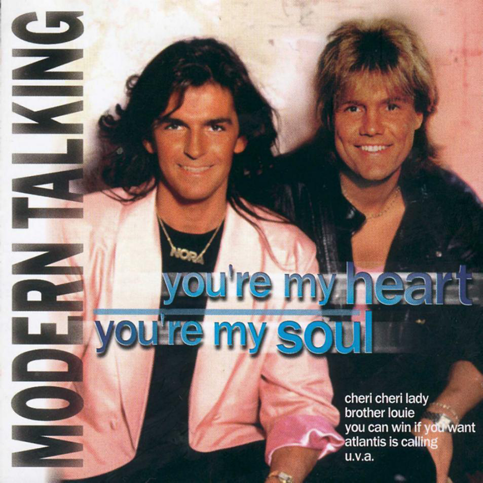 Lista 33+ Imagen de fondo modern talking you’re my heart, you’re my soul Actualizar