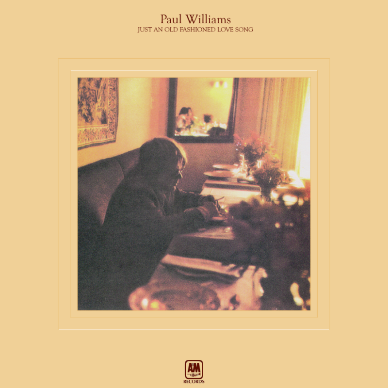 just-an-old-fashioned-love-song-paul-williams-listen-and-discover