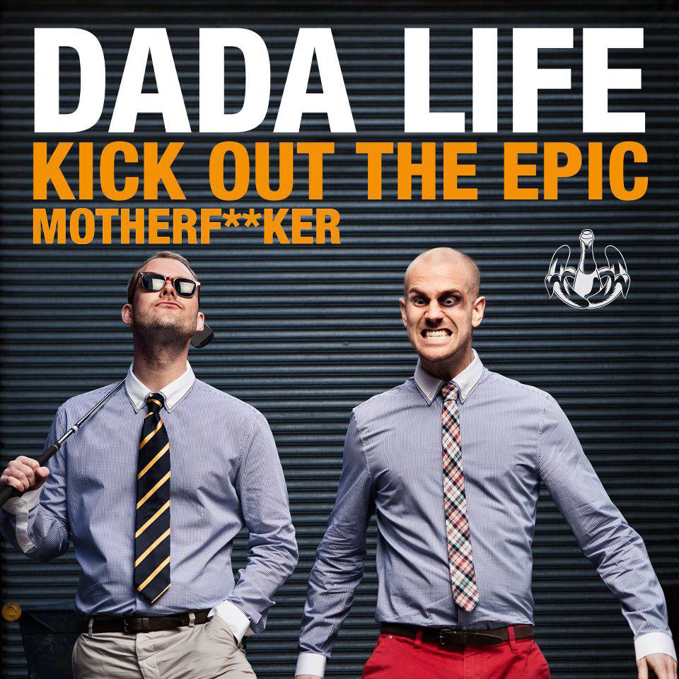 Dada Life So Young So High Download Zippy Share