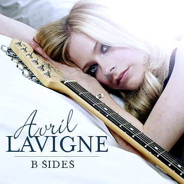 B Sides - Avril Lavigne — Listen And Discover Music At Last.fm