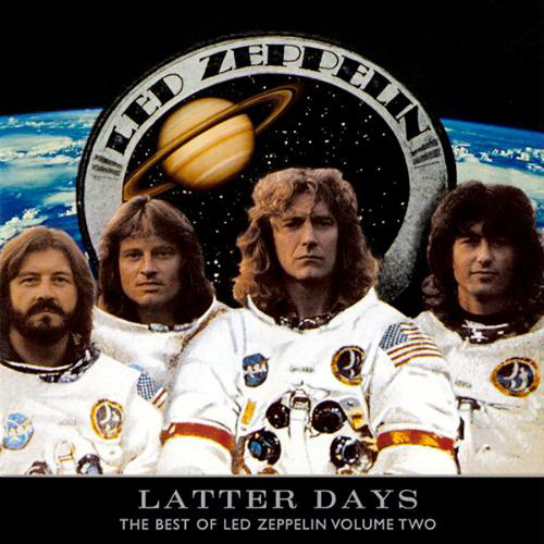 Latter Days Best of Led Zeppelin, Vol.2 Led Zeppelin — Listen and