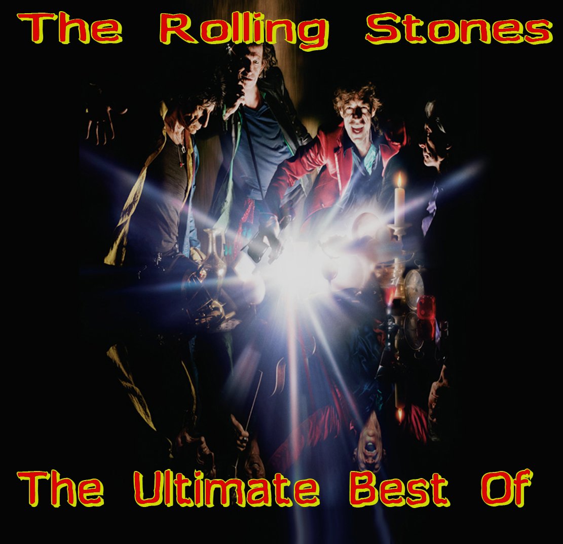 The Ultimate Best Of The Rolling Stones — Listen and discover music