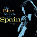 The Blue Moods of Spain Artwork